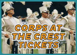 Order Tickets for Corps at the Crest shows